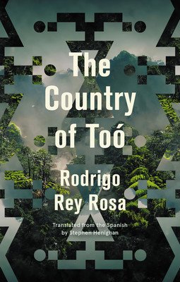 The Country of To (Rey Rosa Rodrigo)(Paperback)