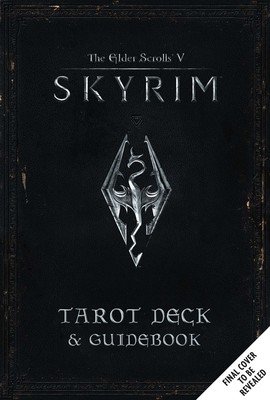 The Elder Scrolls V: Skyrim Tarot Deck and Guidebook (Schafer Tori)(Other)