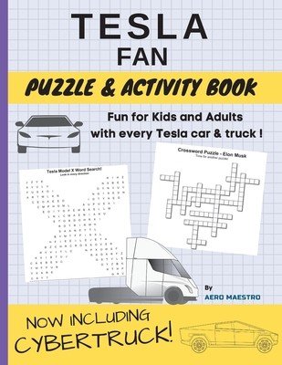 Tesla Fan Puzzle and Activity Book: Fun for Kids and Adults With Every Tesla Car and Truck (Maestro Aero)(Paperback)