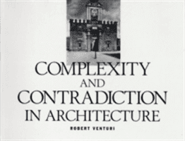 Robert Venturi: Complexity and Contradiction in Architecture (Venturi Robert)(Paperback)