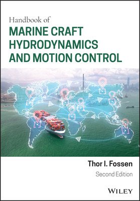 Handbook of Marine Craft Hydrodynamics and Motion Control (Fossen Thor I.)(Pevná vazba)