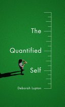 The Quantified Self (Lupton Deborah)(Paperback)