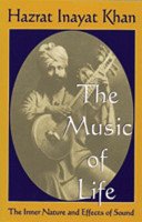 The Music of Life (Revised) (Khan Inayat)(Paperback)