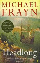 Headlong (Frayn Michael)(Paperback / softback)