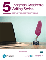 Longman Academic Writing Series: Essays to Research Papers Sb W/App, Online Practice & Digital Resources LVL 5 (Meyers Alan)(Paperback)