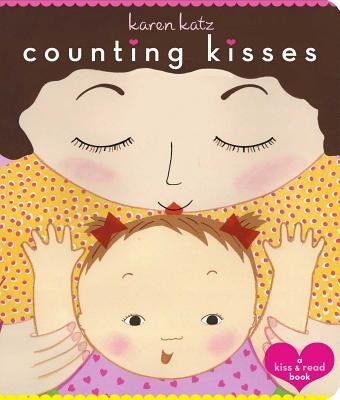 Counting Kisses: Counting Kisses (Katz Karen)(Board Books)