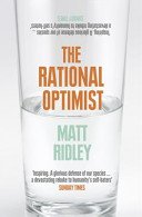 Rational Optimist - How Prosperity Evolves (Ridley Matt)(Paperback / softback)