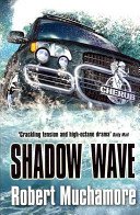 Shadow Wave - Book 12 (Muchamore Robert)(Paperback / softback)