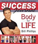 Body for Life Success Journal (Phillips Bill)(Pevná vazba)