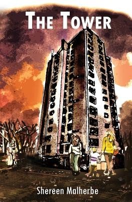 The Tower (Malherbe Shereen)(Paperback)