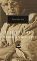 Border Trilogy - All the Pretty Horses, The Crossing, Cities of the Plain (McCarthy Cormac)(Pevná vazba)