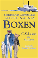 Boxen - Childhood Chronicles Before Narnia (Lewis C. S.)(Paperback / softback)