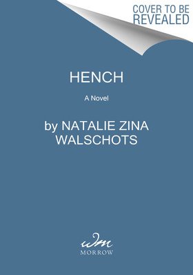 Hench (Walschots Natalie Zina)(Paperback)