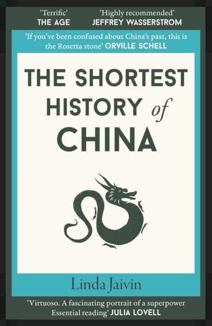 Shortest History of China (Jaivin Linda)(Paperback / softback)