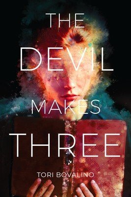 The Devil Makes Three (Bovalino Tori)(Paperback)