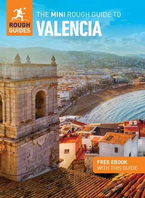 The Mini Rough Guide to Valencia (Travel Guide with Free Ebook) (Guides Rough)(Paperback)