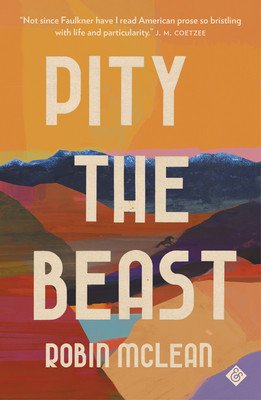 Pity the Beast (McLean Robin)(Paperback)