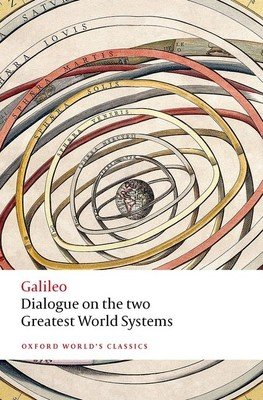 Dialogue on the Two Greatest World Systems (Galileo)(Paperback)
