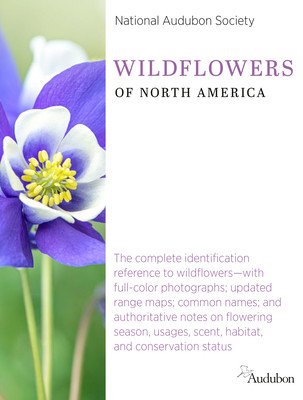 National Audubon Society Wildflowers of North America (National Audubon Society)(Pevná vazba)