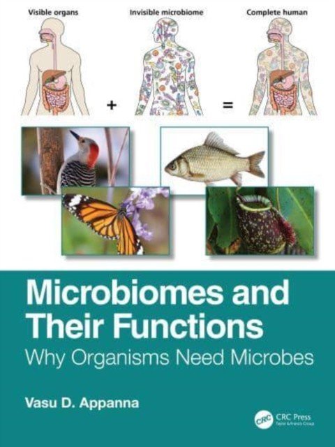 Microbiomes and Their Functions: Why Organisms Need Microbes (Appanna Vasu D.)(Paperback)