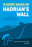 Short Walks Hadrian's Wall (Richards Mark)(Paperback / softback)