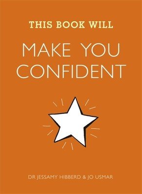 This Book Will Make You Confident (Jessamy Hibberd)(Paperback)