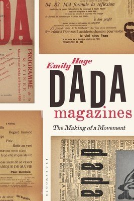 Dada Magazines: The Making of a Movement (Hage Emily)(Paperback)