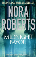 Midnight Bayou (Roberts Nora)(Paperback / softback)
