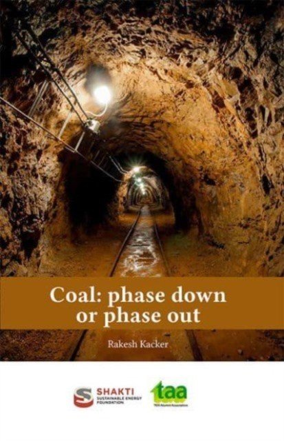 Coal: - Phase Down or Phase out (Kacker Rakesh)(Paperback / softback)