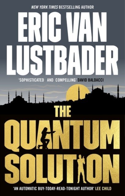 Quantum Solution (Eric Van Lustbader Lustbader)(Paperback)