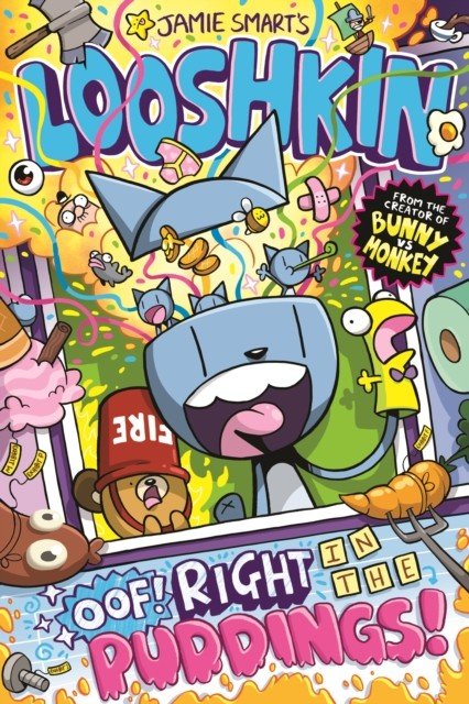 Looshkin: Oof! Right in the Puddings! (Smart Jamie)(Paperback / softback)