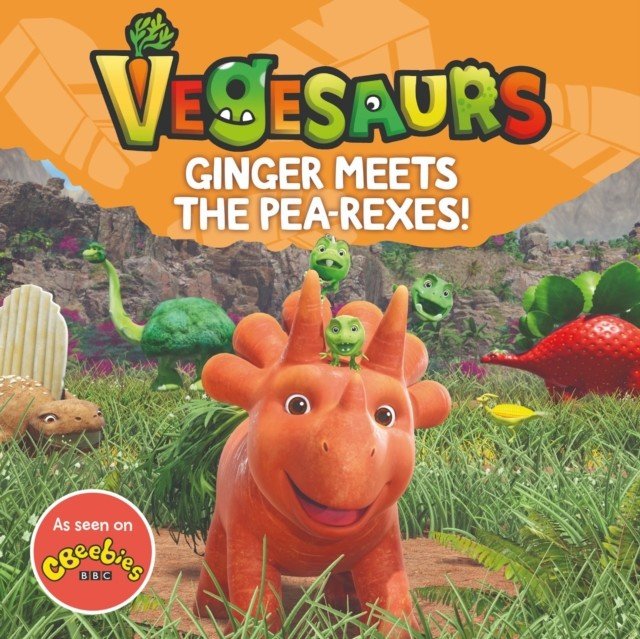 Vegesaurs: Ginger Meets the Pea-Rexes! - Based on the hit CBeebies series (Books Macmillan Children's)(Paperback / softback)