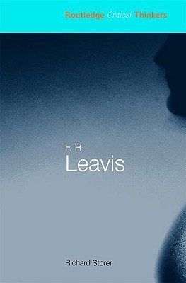 F.R. Leavis (Storer Richard)(Paperback)