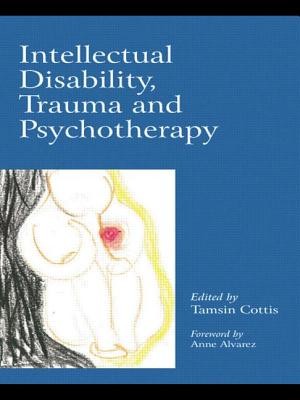 Intellectual Disability, Trauma and Psychotherapy (Alvarez Anne)(Paperback)