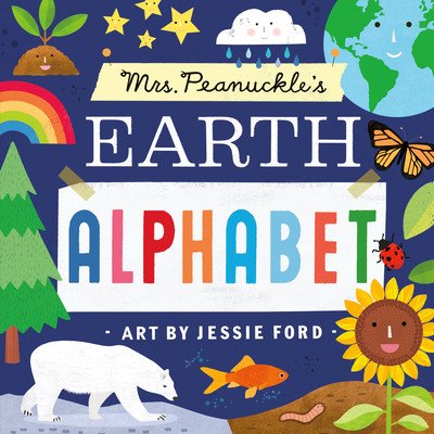 Mrs. Peanuckle's Earth Alphabet (Mrs Peanuckle)(Board Books)