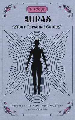 In Focus Auras: Your Personal Guide (Goodings Joylina)(Pevná vazba)