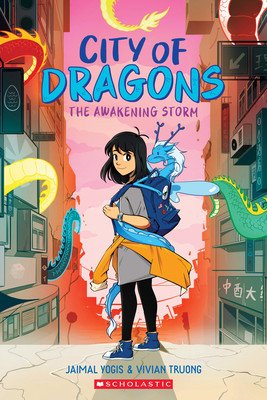 The Awakening Storm: A Graphic Novel (City of Dragons #1) (Yogis Jaimal)(Paperback)