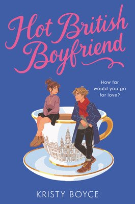 Hot British Boyfriend (Boyce Kristy)(Paperback)