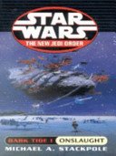 Star Wars: Dark Tide Onslaught (Stackpole Michael A)(Paperback / softback)