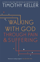 Walking with God through Pain and Suffering (Keller Timothy)(Paperback / softback)