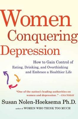Women Conquering Depression (Nolen-Hoeksema Susan)(Paperback)