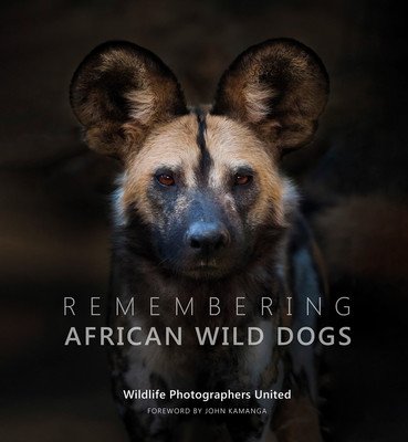 Remembering African Wild Dogs (Raggett Margot)(Pevná vazba)