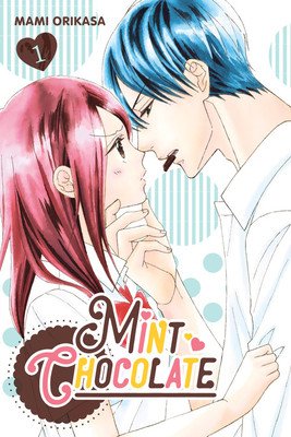 Mint Chocolate, Vol. 1 (Orikasa Mami)(Paperback)