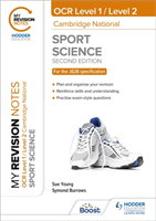 My Revision Notes: Level 1/Level 2 Cambridge National in Sport Science: Second Edition (Young Sue)(Paperback / softback)