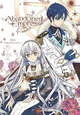 The Abandoned Empress, Vol. 4 (Comic) (Yuna)(Paperback)