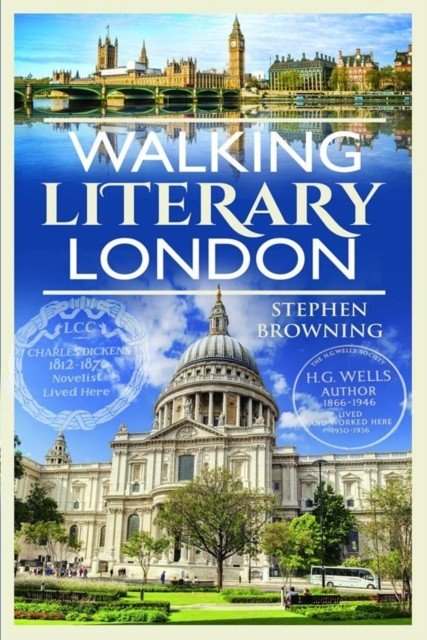 Walking Literary London (Browning Stephen)(Paperback)