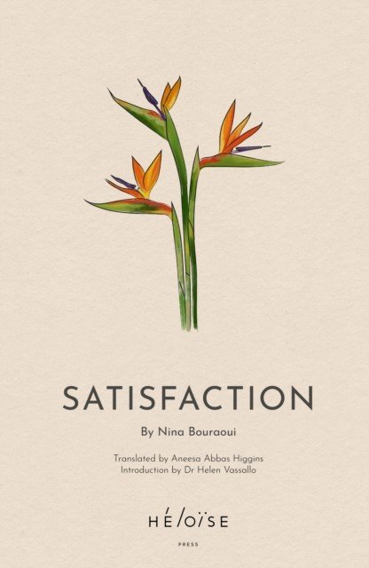 Satisfaction (Bouraoui Nina)(Paperback / softback)