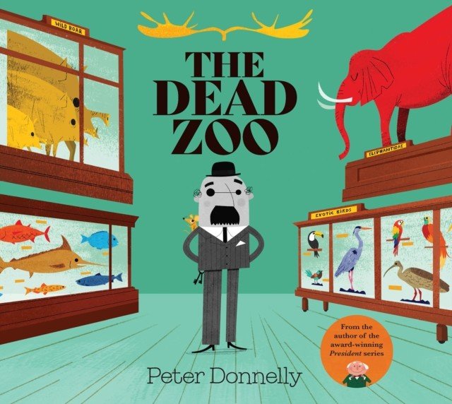 Dead Zoo (Donnelly Peter)(Board book)
