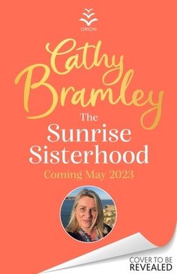 The Sunrise Sisterhood (Bramley Cathy)(Paperback)