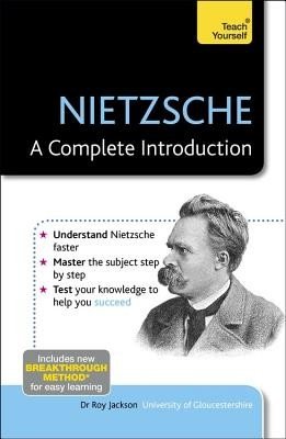 Nietzsche: A Complete Introduction (Jackson Roy)(Paperback)